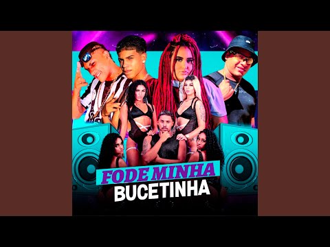 Fode Minha Bucetinha