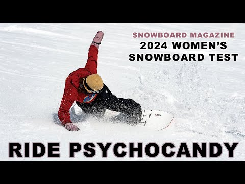 2024 Ride Psychocandy Review - Snowboard Magazine 2024 Women's Board Test