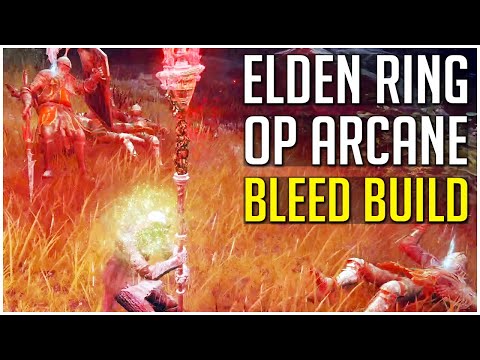 Elden Ring OP BROKEN Build ONE SHOTS BOSSES! Elden Ring Arcane Bleed Build Guide