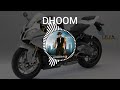 Dhoom BGM