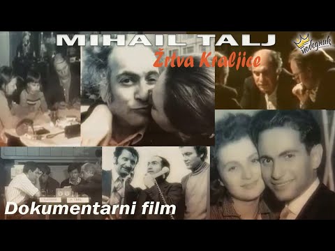 MIHAIL TALJ - "Žrtva Kraljice" | Dokumentarni film sa srpskim prevodom |