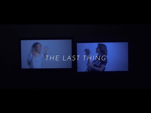 The Last Thing - Sawyer (Official Music Video)