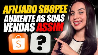 AFILIADO SHOPEE: FERRAMENTA NOVA PARA VENDER MAIS, ANALISAR MÉTRICAS E CRIAR ANÚNCIOS!