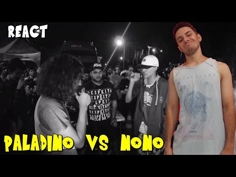 REACT - Paladino Vs Nono - 2 Fase - "Aniversário 3 Anos" Batalha Do Relógio (Taguatinga) - 2017