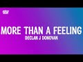 Declan J Donovan - More Than A Feeling (Lyrics)