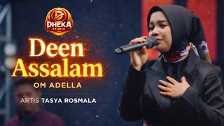 Download lagu DEEN ASSALAM - Tasya Rosmala Om Adella - RELIGI LIVE CIKARANG mp3