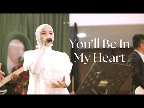 You'll Be In my Heart - NIKI Live Cover | Good People Music