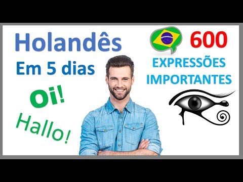 Aprender Holandês em 5 dias - Conversação para iniciantes