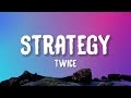 TWICE Strategy Lyrics K Pop Demon Hunters