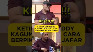 Download lagu KETIKA OM DEDDY KAGUM DENGAN CARA BERPIKIR HABIB JAFAR mp3