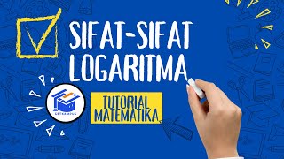 [Tutorial - Matematika] EP2 🧮: Belajar Sifat-Sifat Logaritma, Apa Itu Sifat Logaritma? | GetKampus