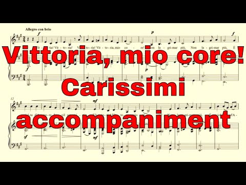 Vittoria, mio core! - Carissimi - accompaniment in A major