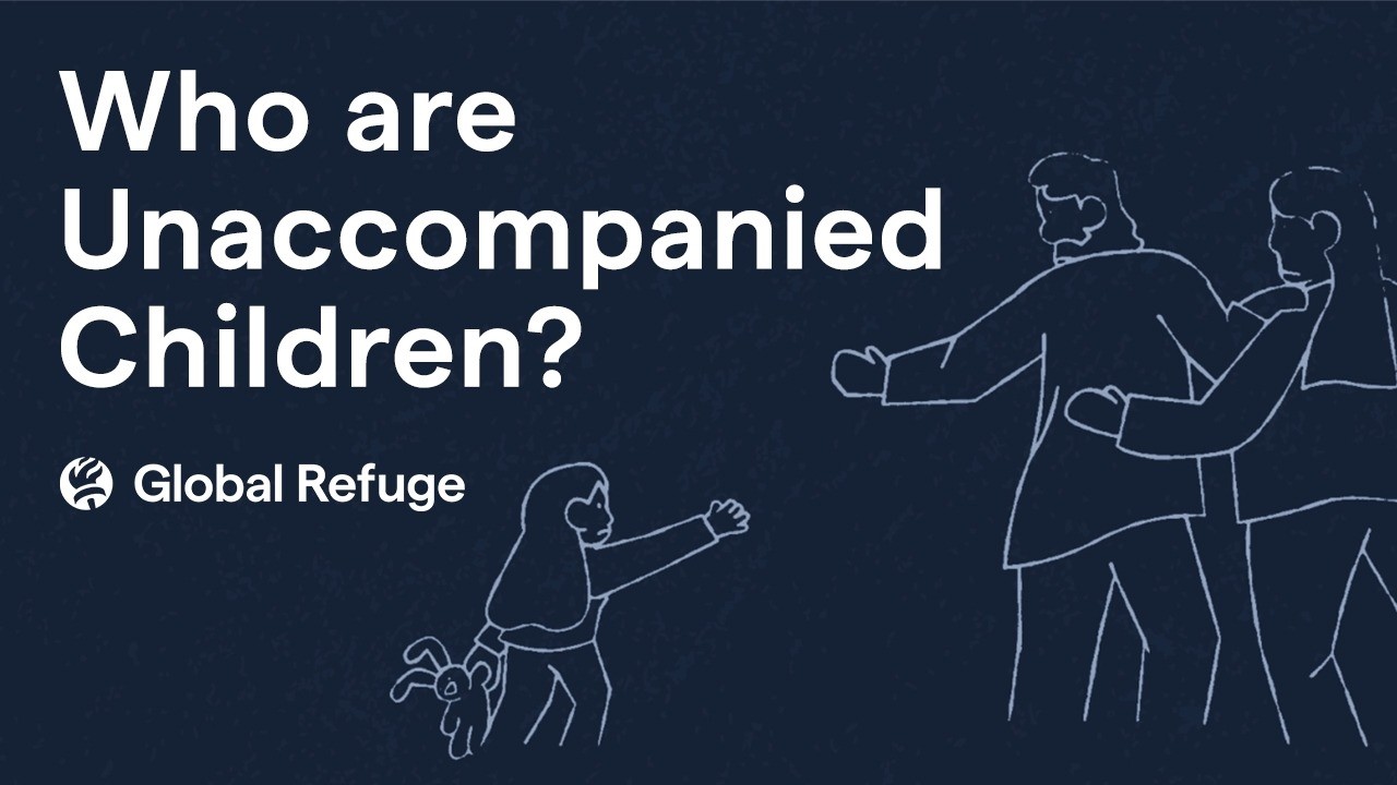 Who Are Unaccompanied Children?