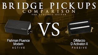 Video thumbnail for Fishman FLUENCE MODERN vs DiMarzio D ACTIVATOR X - Bridge Pickup Guitar Tone Comparison Demo by Mike Stamper