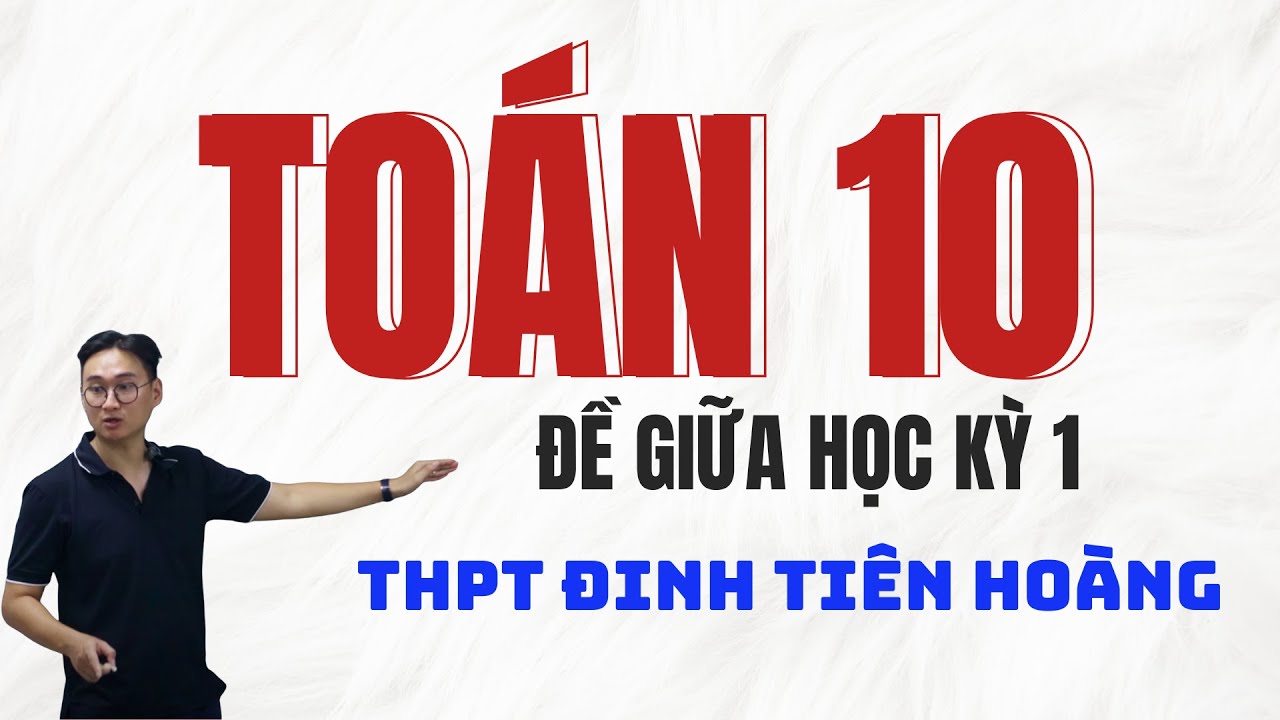 THPT ĐINH TIÊN HOÀNG