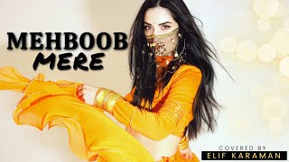 Dance on: Mehboob Mere  Elif Karaman  Subtitled
