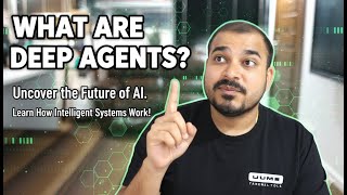 What Are Deep Agents? Shallow Agents Vs Deep Agents