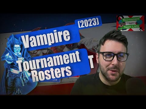 Vampire (2023) Tournament Rosters - Blood Bowl 2020 (Bonehead Podcast)