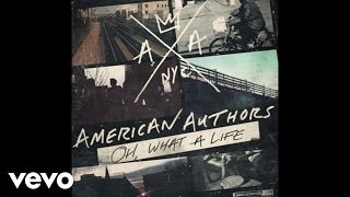 American Authors - Think About It (Audio)