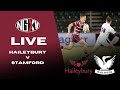 LIVE RUGBY: HAILEYBURY vs STAMFORD | CONTINENTAL TYRES SCHOOLS CUP