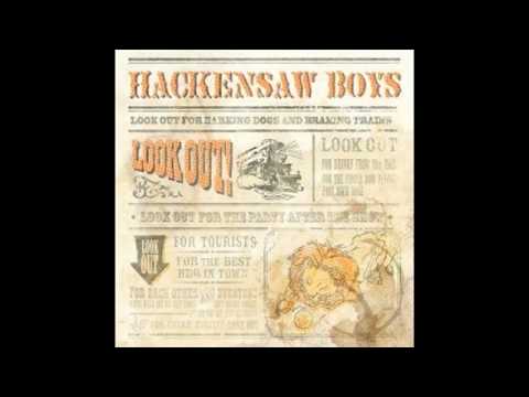 Hobo -The Hackensaw Boys