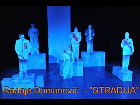 Pozorišna predstava "Stradija"
