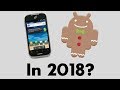 Using an Android 2.3 Gingerbread Phone: Is It Still Any Good? Using an Android 2.3 Gingerbread Phone: Is It Still Any Good?