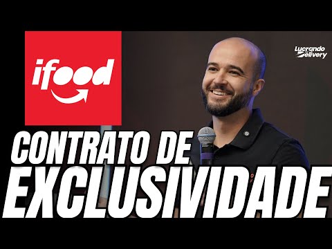 Contrato de Exclusividade iFood: Benefícios, Riscos e Multas | 2025 [delivery]