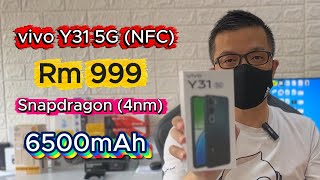 Phone Baru Rm999 NFC 256GB Snapdragon Processor 4nm 6500mah Quick Unboxing vivo Y31 5G Malaysia