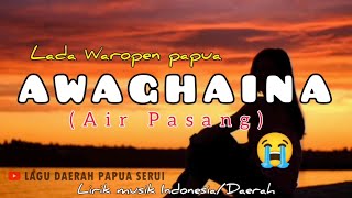 Download lagu Lada Waropen Galau_AWAGHAINA_Lirik musik sedih🥺😭#ladawaropen#ladaserui#poppapua#ladabiak#ladarohani mp3