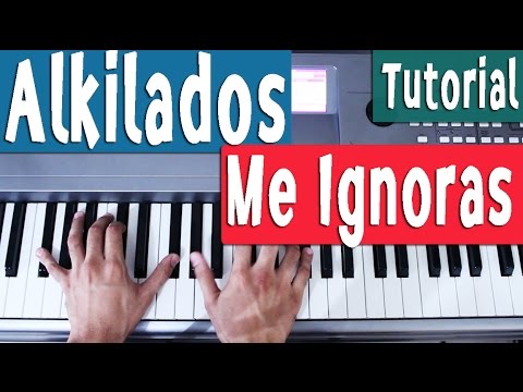 Me Ignoras - Alkilados