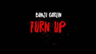 Bunji Garlin - Turn Up | Official Audio