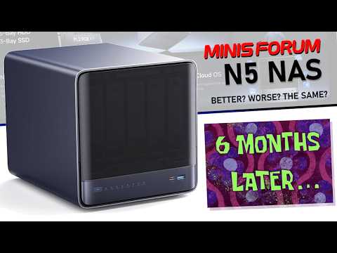 Minisforum N5 NAS - Six Months Later