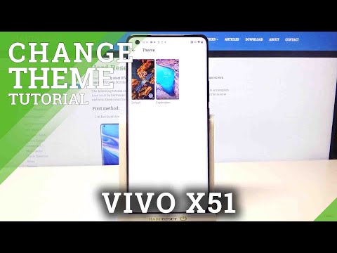 How to Change Device Theme in VIVO X51 – Apply New Device Theme