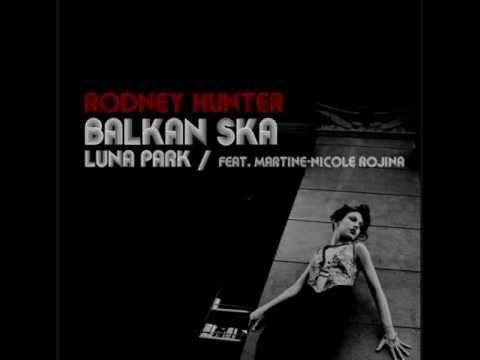 Rodney Hunter - Luna Park (Feat. Martine Nicole Rojina)