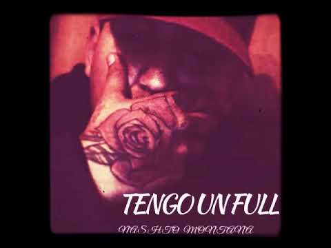 Tengo un full - nashyto montana