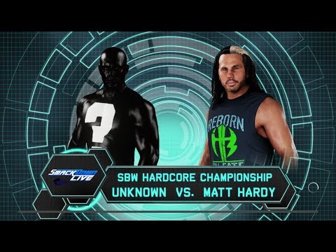 SBW SmackDown - Matt Hardy vs ???