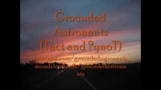 Grounded Astronauts- Black Rose Remix (Kid Called Computer Instrumental)