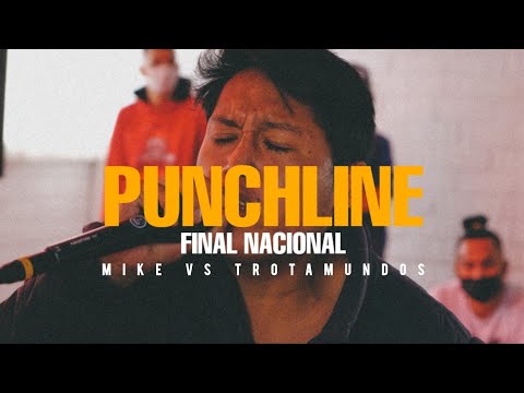 MIKE vs TROTAMUNDOS - 16tvos | Punchline Final Nacional | #punchline593 2021