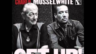 Ben Harper &amp; Charlie Musselwhite - I&#39;m In I&#39;m Out And I&#39;m Gone