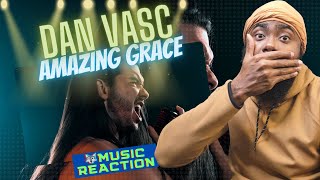 FIRST TIME EVER HEARING Metal singer (Dan Vasc) performs Amazing Grace | BEST REACTION!