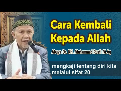 Cara Kembali Kepada Allah - Buya Rusfi