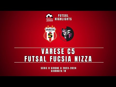 [HIGHLIGHTS] Serie B Futsal Girone A 23/24 - Varese C5 - Futsal Fucsia Nizza