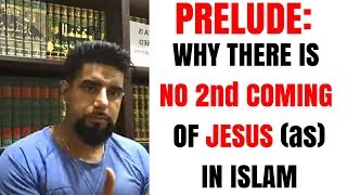 Video: Why Jesus might NOT come back - Abu Layth