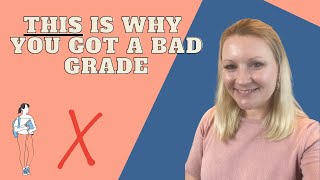 7 Student Mistakes- THIS Is Why You Got A Bad Grade