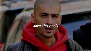 zayn ; insomnia | sub. español/inglés