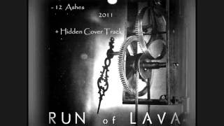 RUN OF LAVA Official_12 Ashes & Surprise 2011