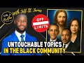 Untouchable Topics in the Black Community with Dave Anderson @TheBusinessBully