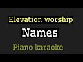 Elevation Worship- Names Piano Instrumental