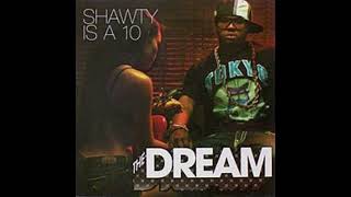 The Dream Feat. Fabolous &amp; Trey Songz - Shawty Is A Ten (Remix)